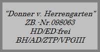 "Donner v. Herrengarten"












































ZB.-Nr.098063
















































HD/ED:frei








































BH/AD/ZTP/VPGIII